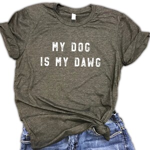 My Dog is My Dawg Retro Throwback Unisex Relaxed Fit Dark Gray Soft Blend Tee - Funny Dog Shirt - Dog mom gift - 90&#39;s dog shirt - fur mom