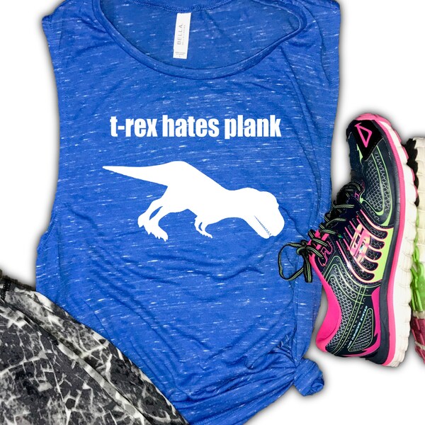 trex hates plank muscle tank, womens yoga muscle tank, yoga tank top, workout tank, muscle workout tank, gym tank top, funny gym tank