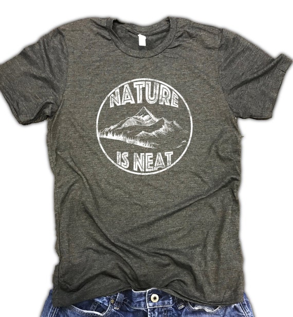 Mens Hiking Shirt, Nature Shirt, Nature Lover, Nature is Neat, Nature T  Shirt, Mountain Shirt, Wanderlust Gift, Nature Lover Gift, Hiking -   Canada