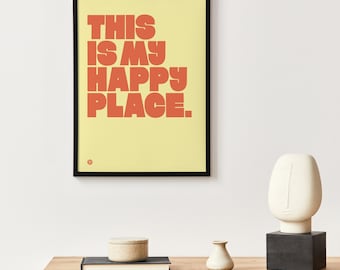 Stampa "This Is My Happy Place", tipografia retrò, decorazioni murali per la casa, stampe per la cucina
