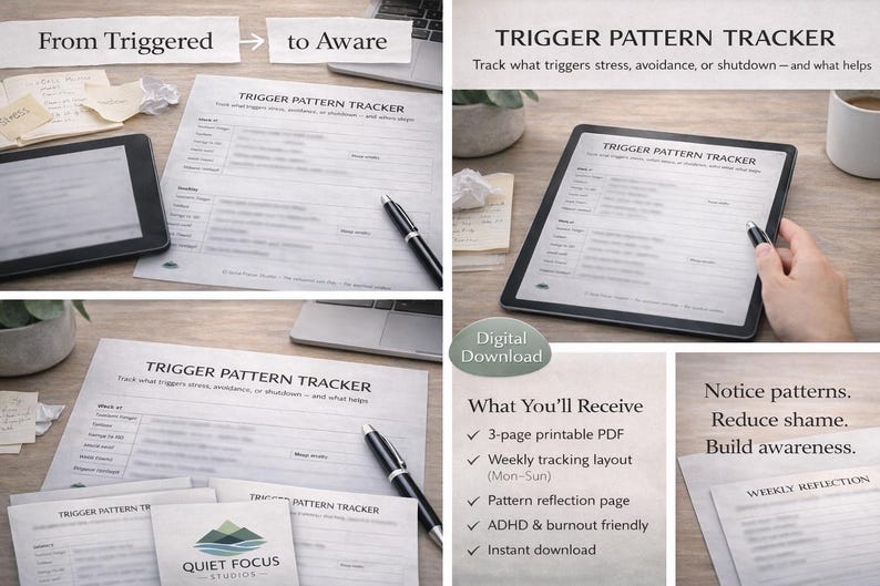 Może przedstawiać: Produkt do pobrania cyfrowego o tytule "Trigger Pattern Tracker" jest wyświetlany na tablecie i wydrukowanych stronach. Obraz zawiera tekst "From Triggered to Aware" i "Notice patterns. Reduce shame. Build awareness."