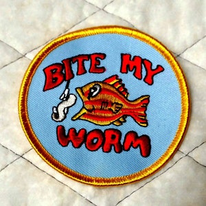 Vintage Bite My Worm Embroidered Iron on Patch 3" NOS