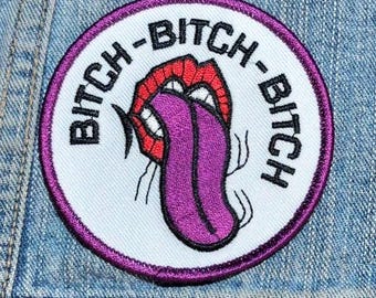 Vintage Embroidered Biker Patch – "Bitch-Bitch-Bitch!", 3 Inch