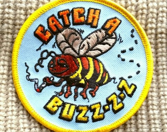 Vintage Catch A Buzz-z-z Embroidered Iron On Patch 3"