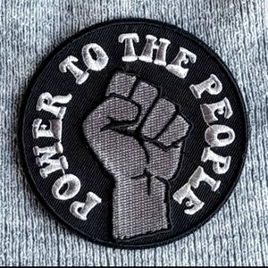 Power To The People Embroidered Iron On Patch 3"
