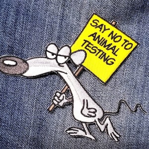 Animal Rights &quot;Say No To Animal Testing&quot; Embroidered Iron-On Patch 4&quot; X 3  1 /2&quot;