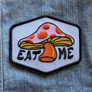 Vintage 1970's "Eat Me" Mushroom Embroidered Iron On Patch 4" X 3"