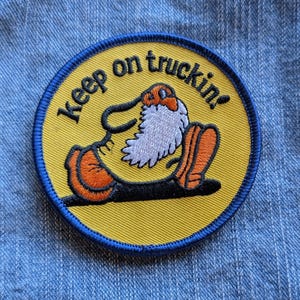 Vintage Robert Crumb Mr. Natural "Keep On Trucking" Embroidered Iron On Patch 3"