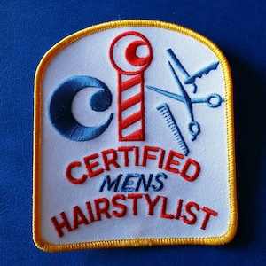 Vintage Certified Mens Hairstylist Embroidered Iron on Patch 4 1/4&quot; X 3 3/4&quot;