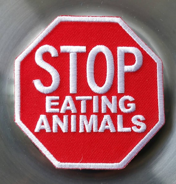 Stop Eating Animals Embroidered Iron-On Patch 3" … - image 1
