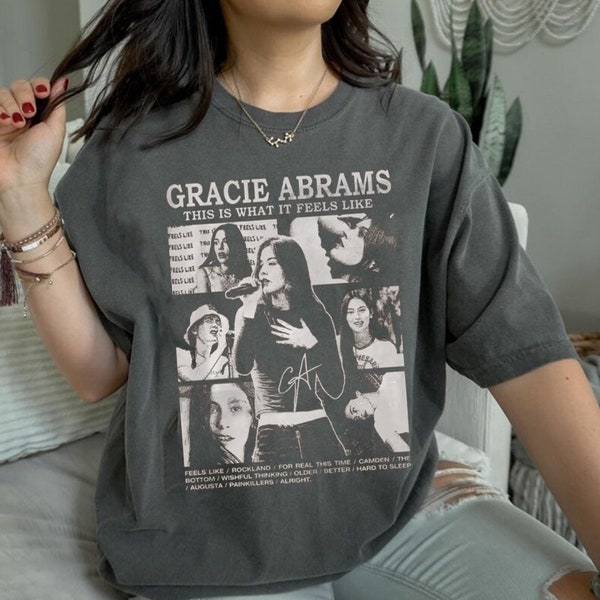 Gracie Abrams This Is What It Feels Like Album Shirt, Gracie Abrams Shirt, This Is What It Feels Like Fan Gift, Gracie T-Shirt, Gift for fan