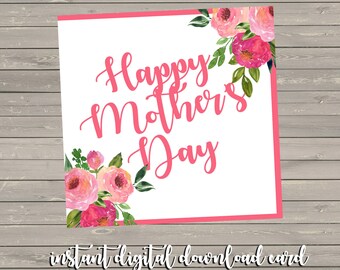 INSTANT download mothers day floral card - square, pink, white