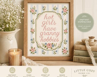 Hot Girls Have Granny Hobbies | Vintage Cross Stitch Style Printable Wall Art | Cottagecore Decor | Digital Download | 8x10 Printable