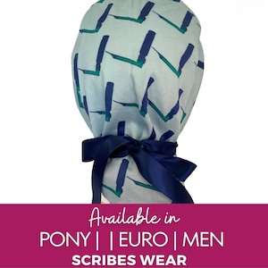 May include: A light blue scrub cap featuring a repeating pattern of dark blue and green abstract shapes. The cap includes a dark blue satin ribbon tie at the back. The bottom text reads: Available in PONY | EURO | MEN SCRIBES WEAR.