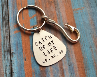 Hand Stamped Keychain "Catch of my life" - Personalized Fishing Lure -  Anniversary Gift - Fishing Keychain - Valentine's Day Gift for Him