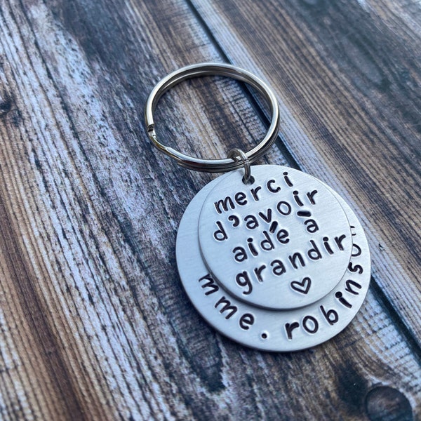 Hand Stamped Keychain "merci d'avoir aide a grandir" - French Teacher Keychain - French Immersion School - Thank you for helping me grow