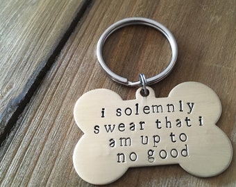 Double Sided Dog ID Tag: "i solemnly swear that i am up to no good"