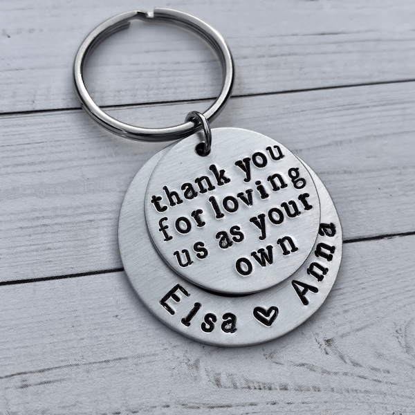 Hand Stamped Keychain "Thank you for loving us as your own" - Bonus Dad - Bonus Mom - Blended Family - Step Parent Gift - Father's Day