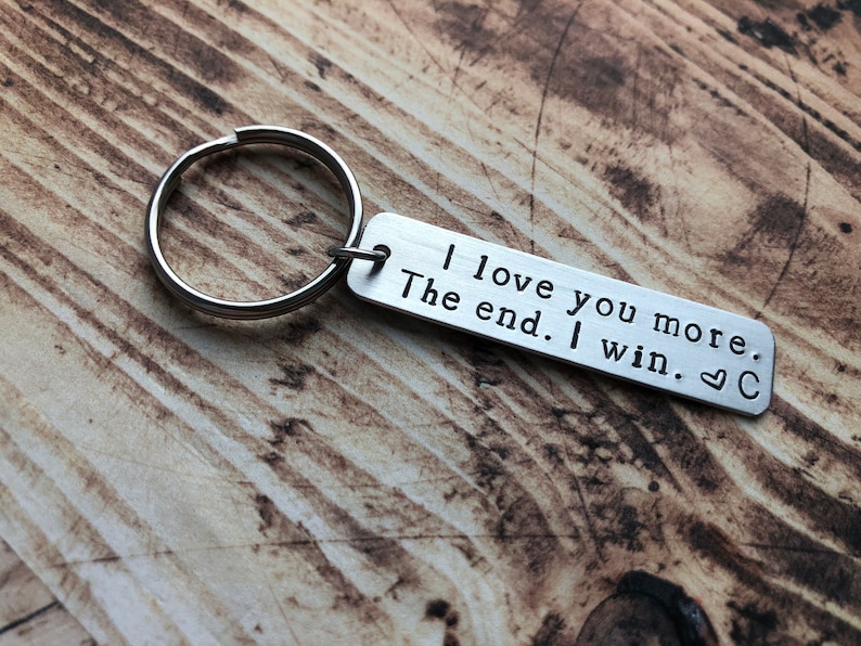 I love you more The End. I Win. Sleutelhanger - Liefde - Love - Relatie - Valentijnsdag - Valentijn - Cadeau