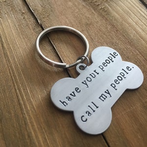 Double Sided Dog ID tag: have your people call my people image 3