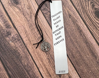 Bookmark Hand Stamped - Teachers Plant Seeds of Knowledge - Teacher Gift - Gift from Student - End of School Year- Custom Bookmark