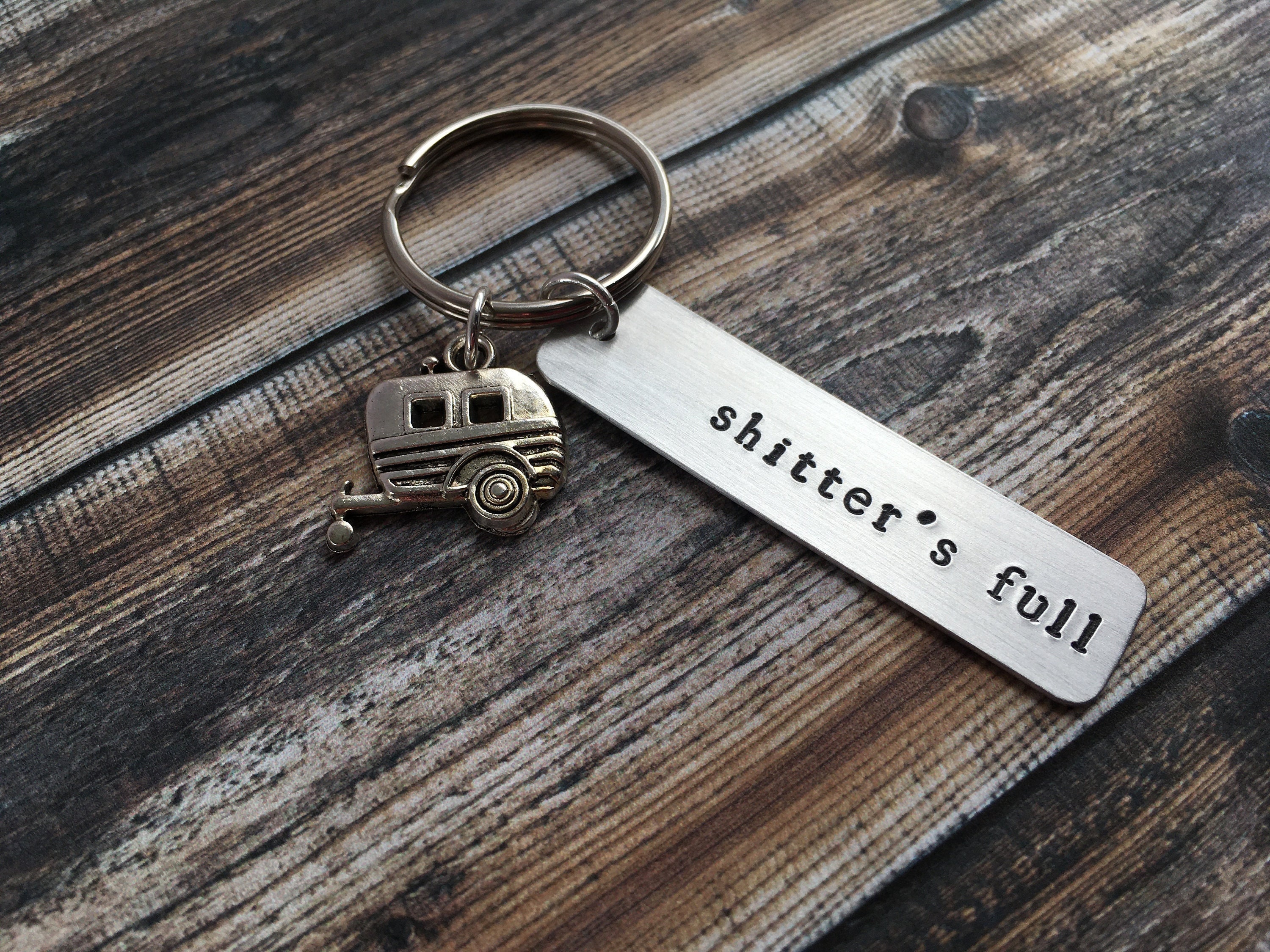 Hand Stamped Keychain "shitter's full" - Christmas Gift - Christmas Classic - Cousin Eddie - RV Shitters Full - PG 14 Keychain - RV Charm