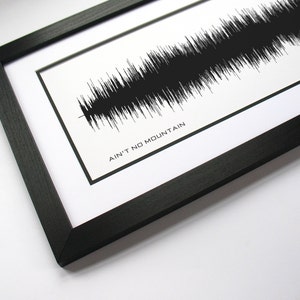 Ain’t No Mountain High Enough - Song Lyrics Wall Art - Song Lyric Gift Idea, Sound Wave Song Poster, Custom Song Print, Song Picture