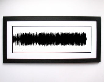 I Am Your Man  - Song Lyrics Wall Art, Song Lyric Gift Idea, I Am Your Man  Sound Wave Song Poster, Custom Song Print, Song Picture