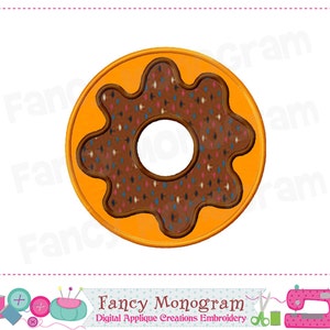 May include: A digital applique design of a donut. The donut has a brown chocolate frosting with colorful sprinkles on top of a brown base. The donut is outlined in a dark brown color and sits on an orange background. The text "Fancy Monogram" is at the bottom.