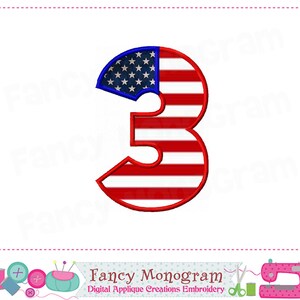 4th of July Numbers applique The Old Glory Patriotic applique 4th of July applique Birthday Numbers Independence Day image 5