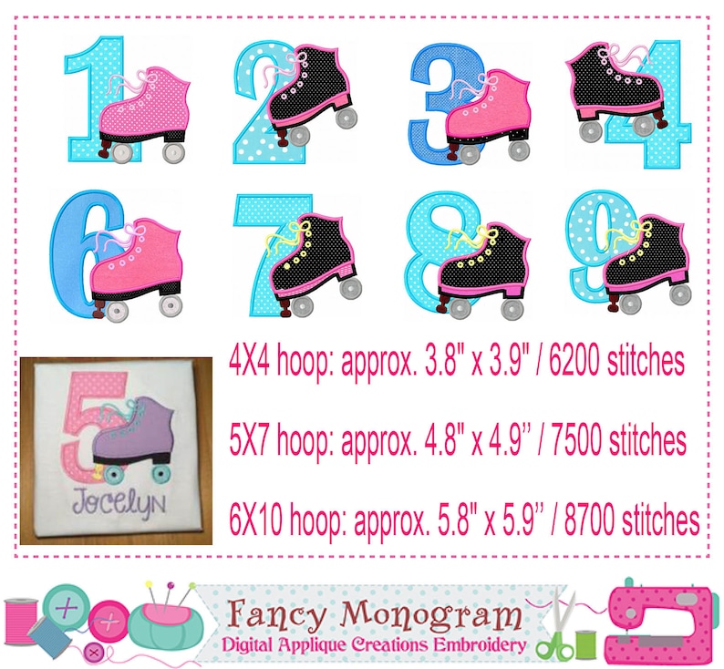 May include: A set of ten colorful embroidery designs featuring numbers 1 through 10 with roller skates. The designs are perfect for creating personalized gifts or decorations. The designs are available in three sizes: 4x4, 5x7, and 6x10 hoop.