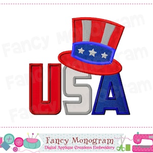 Machine embrodiery Independence Day 4th of July applique embroidery - Uncle Sam hat embrodiery - USA Patriotic applique, shirt design -1772