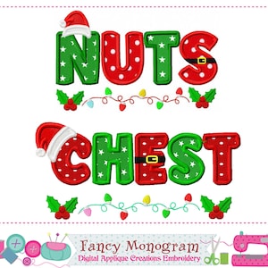 May include: A festive Christmas design featuring the words "NUTS" and "CHEST" in green and red, adorned with Santa hats, belts, and string lights. The letters are decorated with stars and polka dots, perfect for holiday crafts.