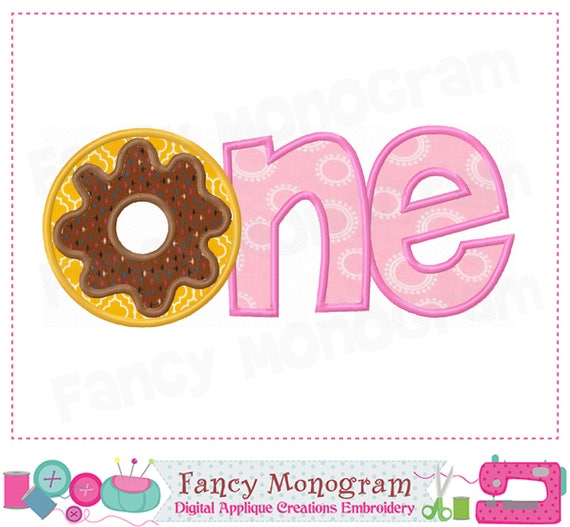 ONE Applique Donut Design One Design ONE Embroidery Donut Applique Donut  Embroidery Babies Applique 1756 - Etsy UK