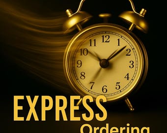 Express order reduce manufacturing time