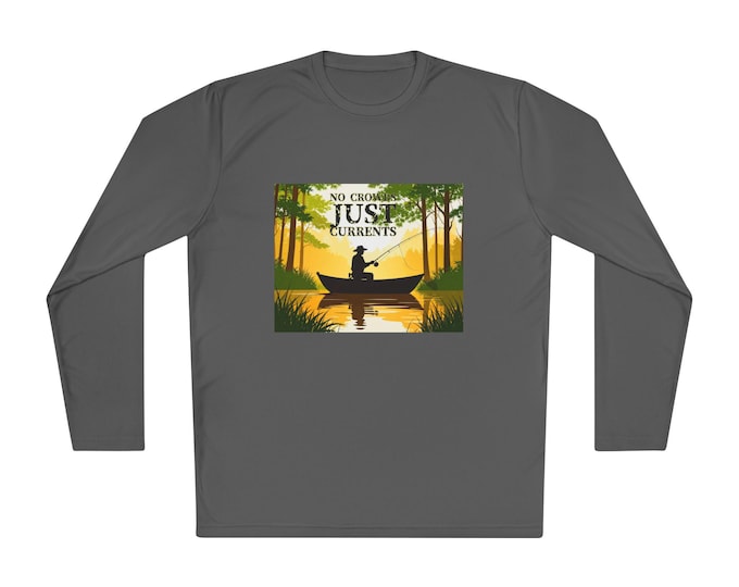 Featured listing image: Unisex Long Sleeve Tee - "No Crowds, Just Currents" - Outdoor Adventure Shirt, Casual Wear, Fishing Gift, Camping Clothes, Birthday Present