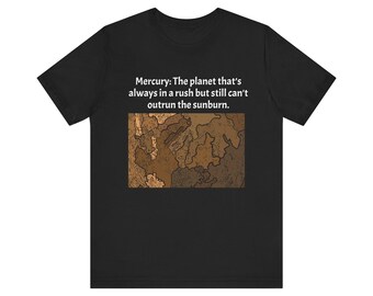 Mercury Unisex Jersey Short Sleeve Tee or T-shirt
