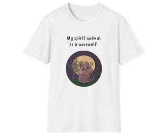 Werewolf is my Spirit animal Unisex Softstyle T-Shirt