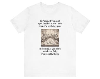 Poker Fish shirt Unisex Jersey Short Sleeve Tee