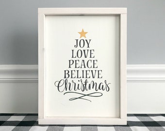 Joy Love Peace Believe Christmas Wood Sign, Christmas Sign, Farmhouse Christmas Sign, Christmas Decor, Christmas Wall Art, Holiday Wood Sign