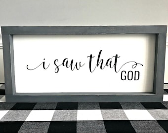 I Saw That - God Framed Wood Sign | Christian Wall Decor | Religious Wall Art | Farmhouse Style Sign | Inspirational Sign | Christian Gift