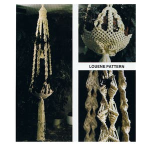 May include: A white macrame plant hanger with a tassel. The hanger is made of knotted cords and has a round top. The hanger is hanging from the ceiling and has a plant in it. The image also shows a close-up of the macrame pattern. The text "LOUENE PATTERN" is visible in the image.