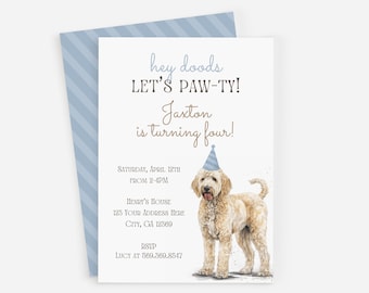 Peut inclure: Une invitation rayée bleu et blanc avec le texte "hey doods LET'S PAW-TY! Jaxton is turning four!"  L'invitation comprend également un dessin d'un chien portant un chapeau de fête bleu. Le texte sous le dessin indique "SATURDAY, APRIL 12TH FROM 2-4PM HEXRY'S HOUSE 123 YOUR ADDRESS HERE CITT, GA 12369 RSVP LUCY AT 869.369.8547"
