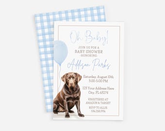 Puede incluir: Invitación a baby shower con una ilustración de un Labrador Retriever marrón y un globo azul. La invitación incluye el texto "Oh Baby!" y detalles para el baby shower de Addison Parks.