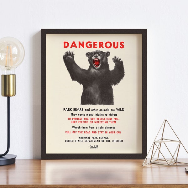 Dangerous! Vintage Bear Print or Poster • Vintage Bear Warning Sign • 4 Sizes! • National Parks Hunting Yellowstone Don't Feed the Bears!