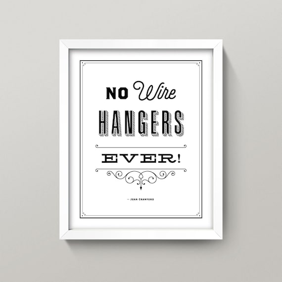 No Wire Hangers Print 3 Sizes Classic Joan Crawford Etsy