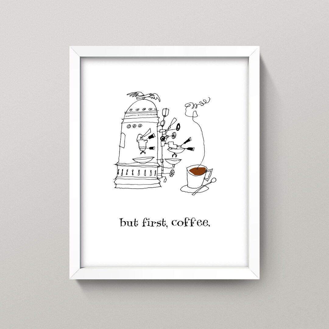 But First Espresso Print 8x10 Wall Art High Quality Giclée Print But First Espresso Print 8x10 Wall Art High Quality Giclée Print