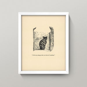 May include: Black and white illustration of a cat sitting in a garden, looking away from the viewer. The caption reads, "I felt very unhappy after you drove off yesterday."