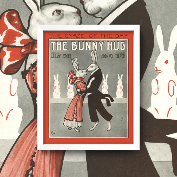 The Bunny Hug Print • Vintage Rabbit Sheet Music Cover • 5 Sizes