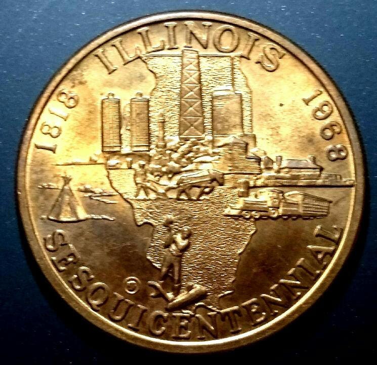 Vintage 1818-1968 Illinois Sesquicentennial 150 Years of Progress
